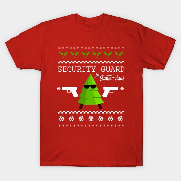 Security guard for Santa Claus T-Shirt by Tuesday